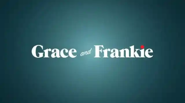 Grace & Frankie: Everyone’s Favorite Aunts