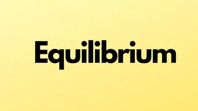 Equilibrium