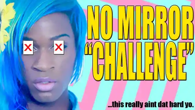  The No Mirror Challenge (2021)