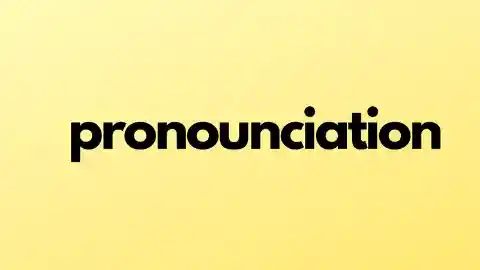 Pronounciation