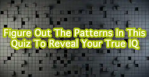This Pattern Quiz Will Reveal Your True IQ