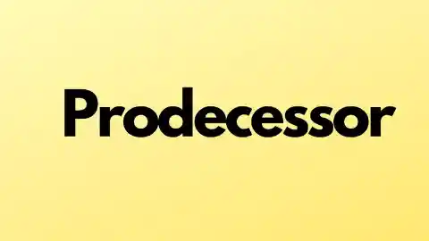 Prodecessor