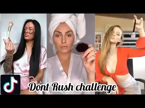 The Don't Rush Challenge (2020)